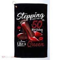 High Heels Stepping Into My 50th Birthday 50 And Fabulous Golf Towel thumb 0