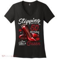 High Heels Stepping Into My 50th Birthday 50 And Fabulous Women's V-Neck T-Shirt thumb 0