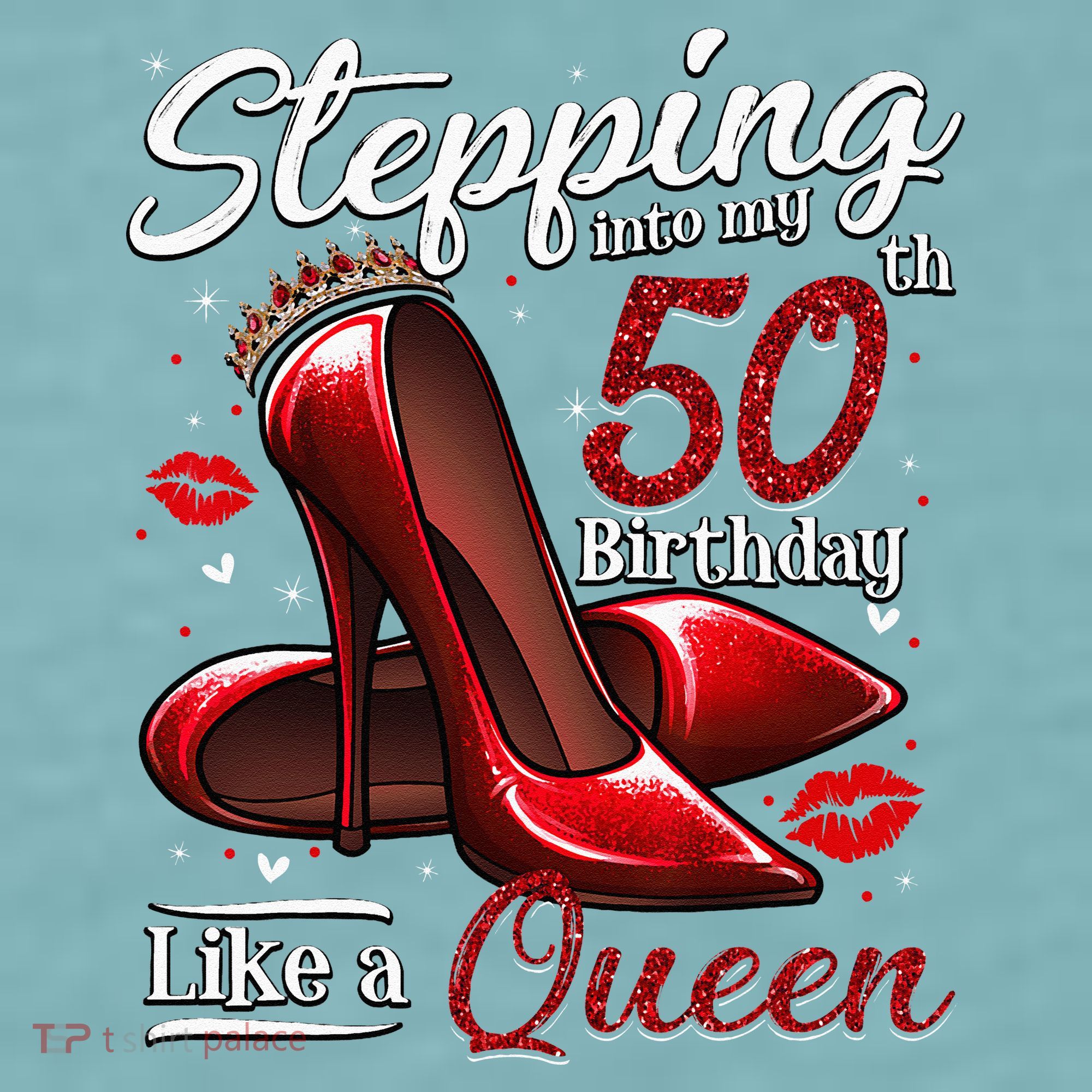 High Heels Stepping Into My 50th Birthday 50 And Fabulous Sueded Cloud Jersey T-Shirt