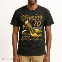 High Heels Stepping Into My 70th Birthday 70 And Fabulous Tall T-Shirt thumb 2