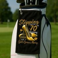 High Heels Stepping Into My 70th Birthday 70 And Fabulous Golf Towel thumb 2
