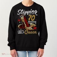 High Heels Stepping Into My 70th Birthday 70 and Fabulous Women's Sweatshirt thumb 0