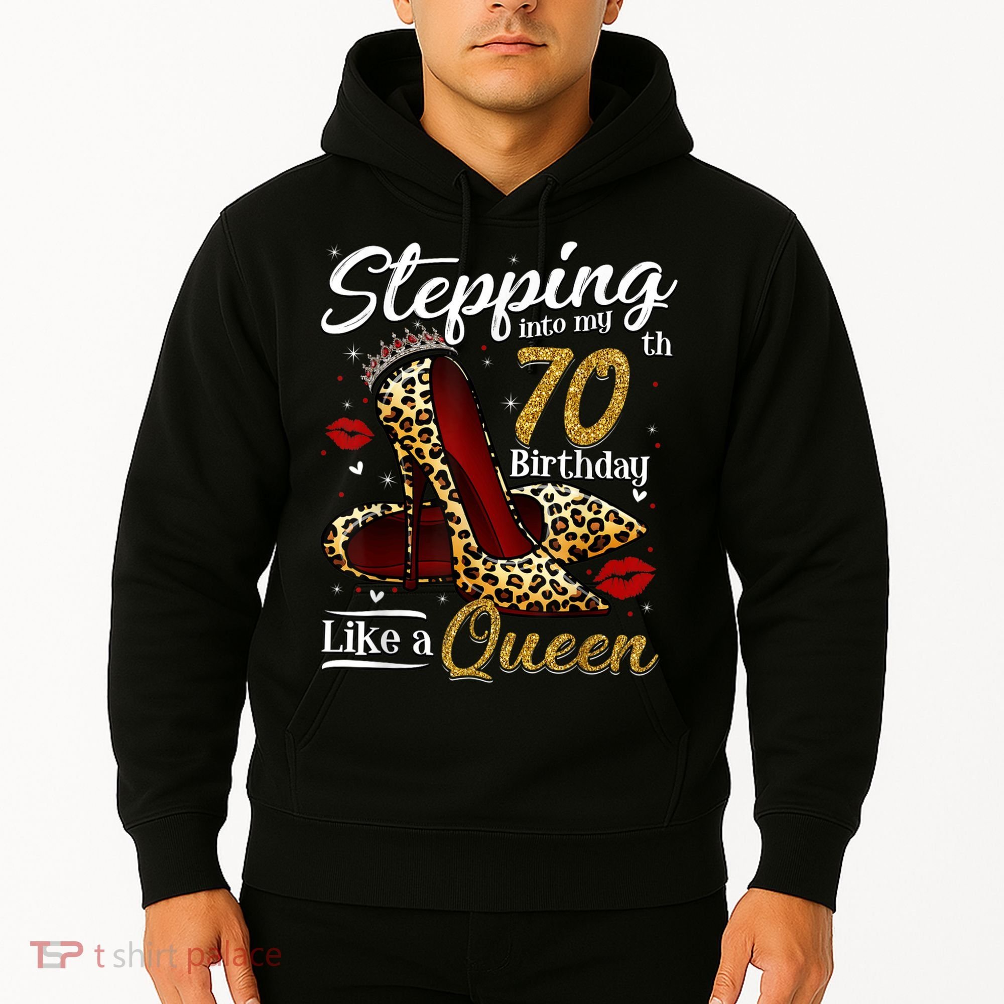 High Heels Stepping Into My 70th Birthday 70 and Fabulous Hoodie