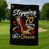 High Heels Stepping Into My 70th Birthday 70 and Fabulous Golf Towel thumb 1