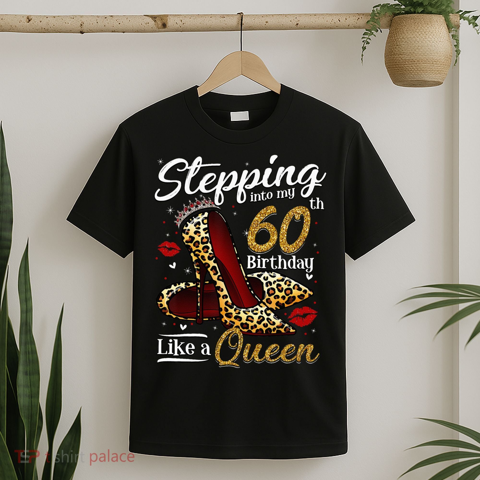 High Heels Stepping Into My 60th Birthday 60 And Fabulous T-Shirt