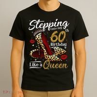 High Heels Stepping Into My 60th Birthday 60 And Fabulous T-Shirt thumb 3