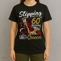 High Heels Stepping Into My 60th Birthday 60 And Fabulous T-Shirt thumb 4