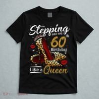 High Heels Stepping Into My 60th Birthday 60 And Fabulous T-Shirt thumb 5