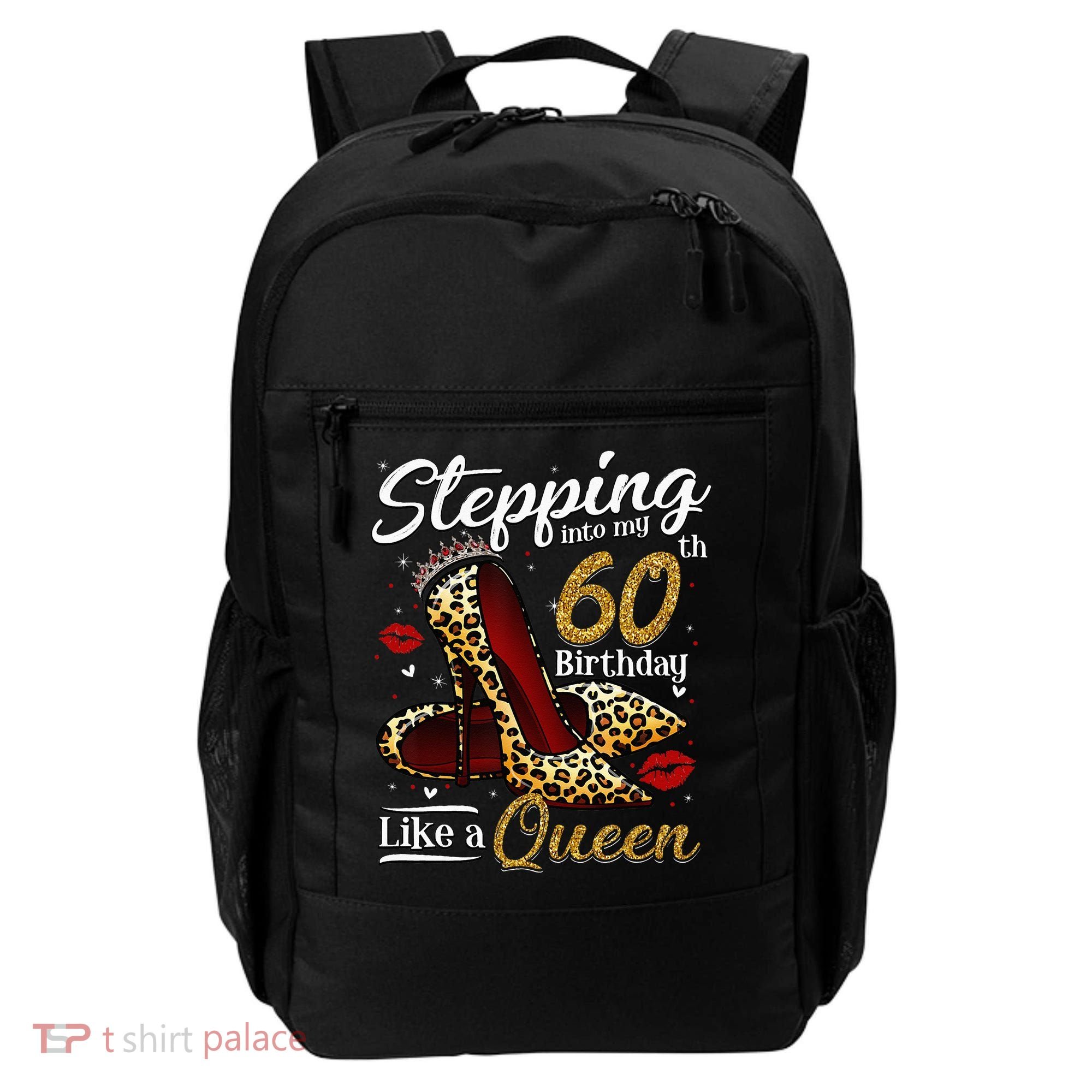 High Heels Stepping Into My 60th Birthday 60 And Fabulous Backpack