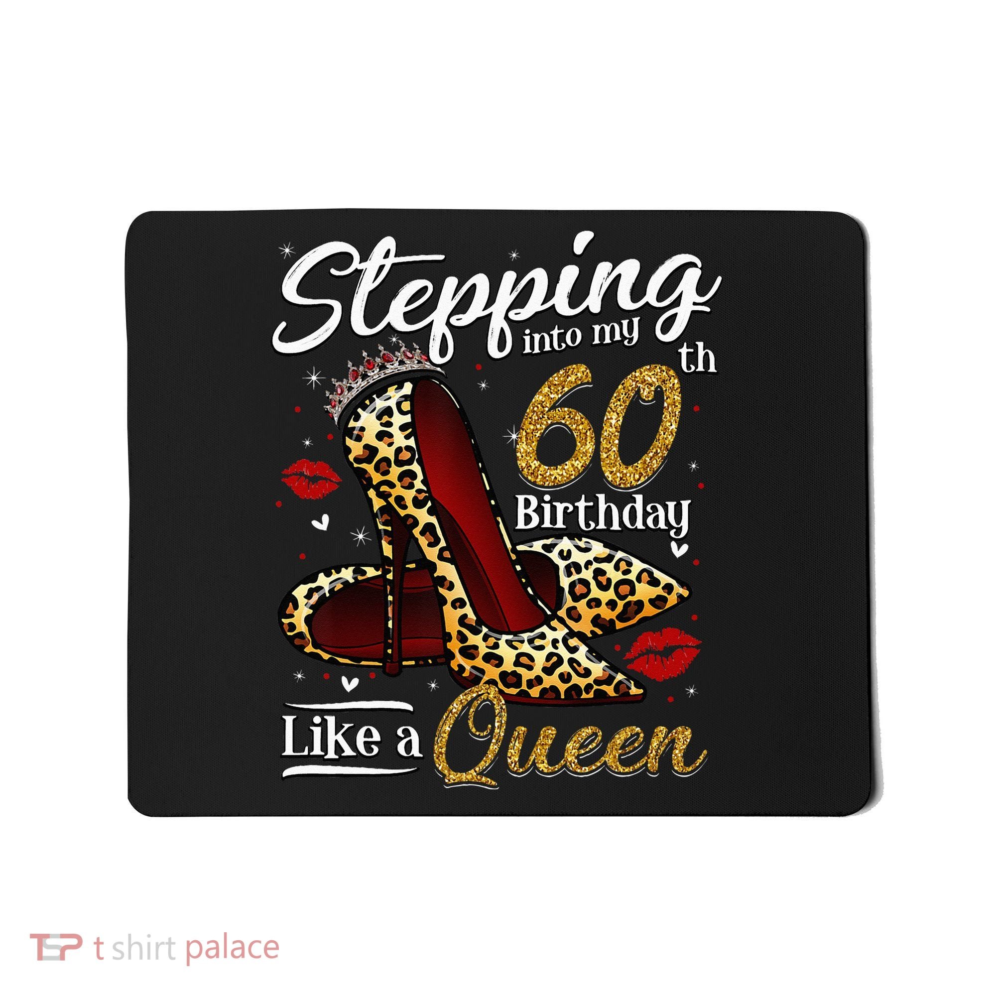 High Heels Stepping Into My 60th Birthday 60 And Fabulous Mousepad