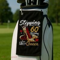High Heels Stepping Into My 60th Birthday 60 And Fabulous Golf Towel thumb 2