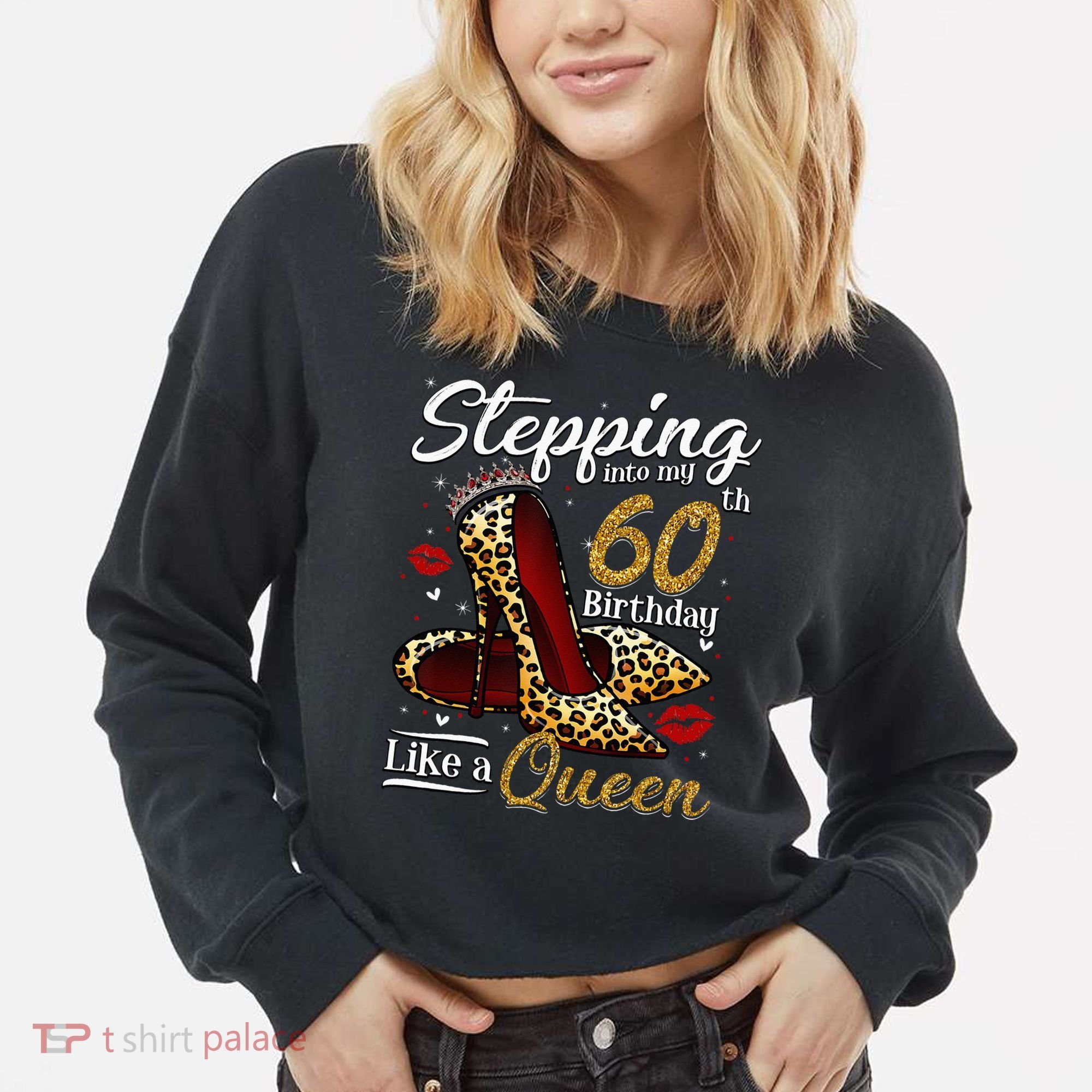 High Heels Stepping Into My 60th Birthday 60 And Fabulous Cropped Pullover Crew
