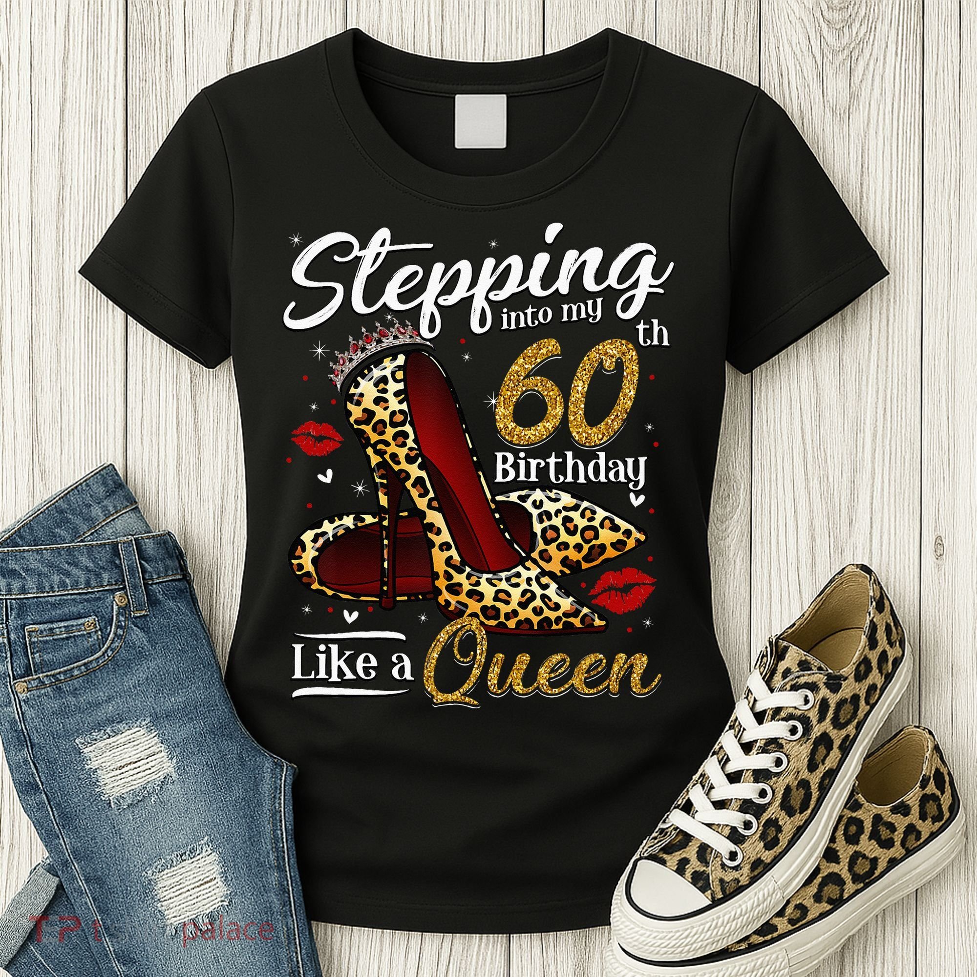 High Heels Stepping Into My 60th Birthday 60 And Fabulous Women's T-Shirt