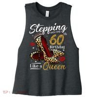 High Heels Stepping Into My 60th Birthday 60 And Fabulous Women's Racerback Cropped Tank thumb 0