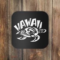 Hawaii Hawaii State Hawaii Lover Tee Hawaii Coaster thumb 0