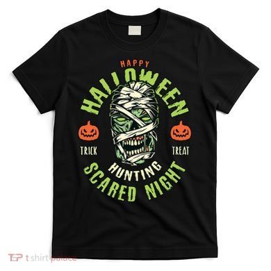 Happy Halloween Scared Night Mummy T-Shirt