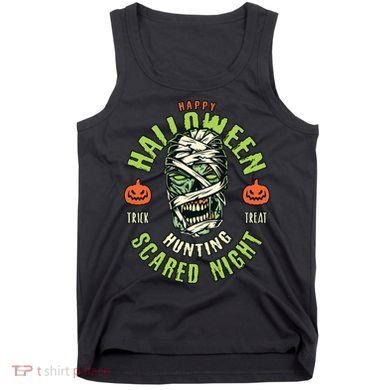 Happy Halloween Scared Night Mummy Tank Top