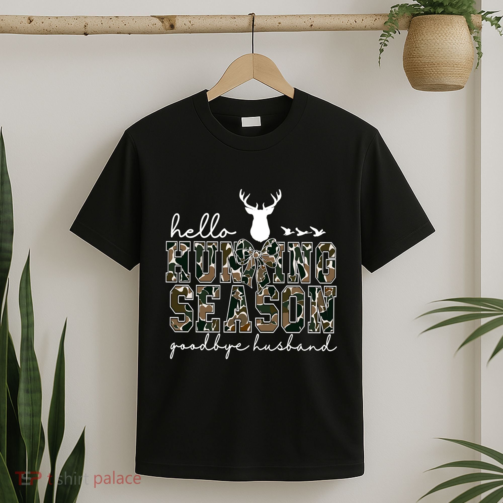 Hello Hunting Season Goodbye Husband Gift T-Shirt