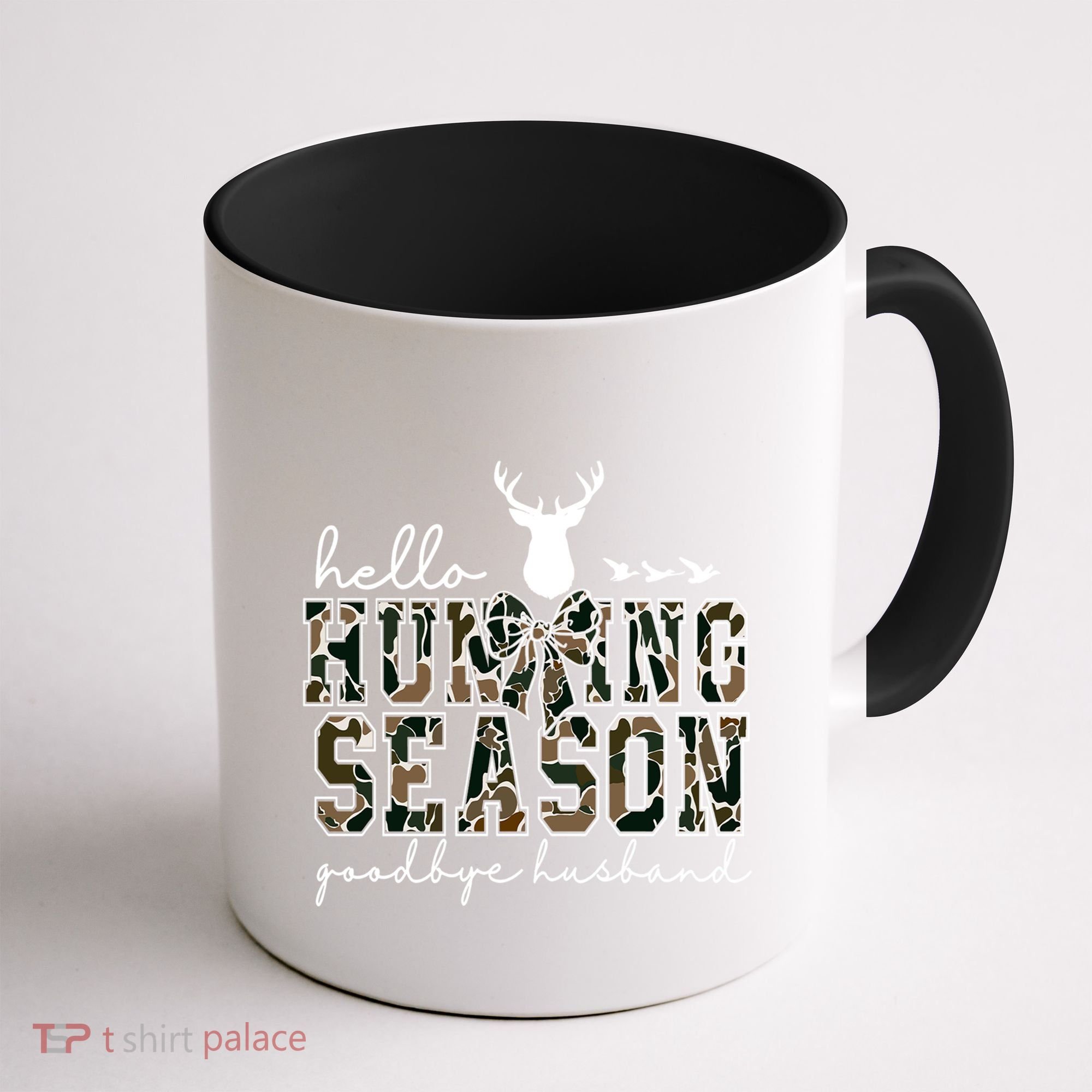 Hello Hunting Season Goodbye Husband Gift Coffee Mug