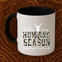 Hello Hunting Season Goodbye Husband Gift Coffee Mug thumb 2