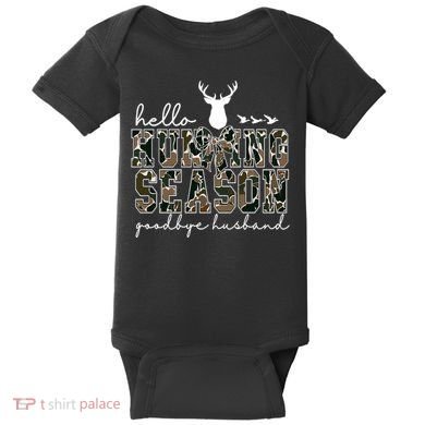 Hello Hunting Season Goodbye Husband Gift Baby Bodysuit