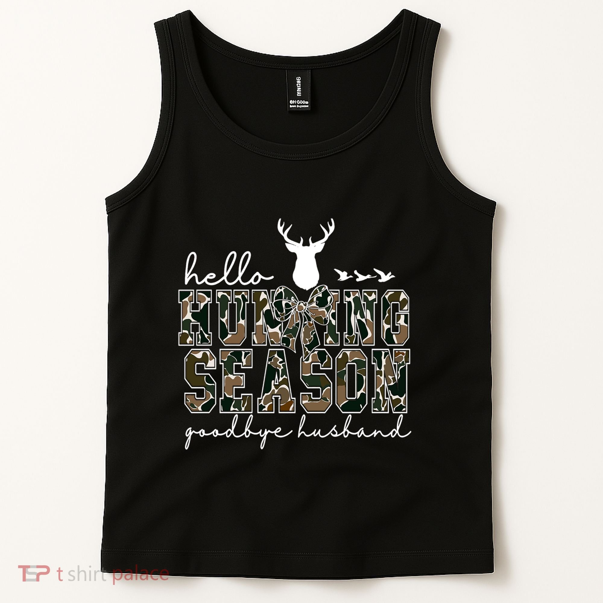 Hello Hunting Season Goodbye Husband Gift Tank Top