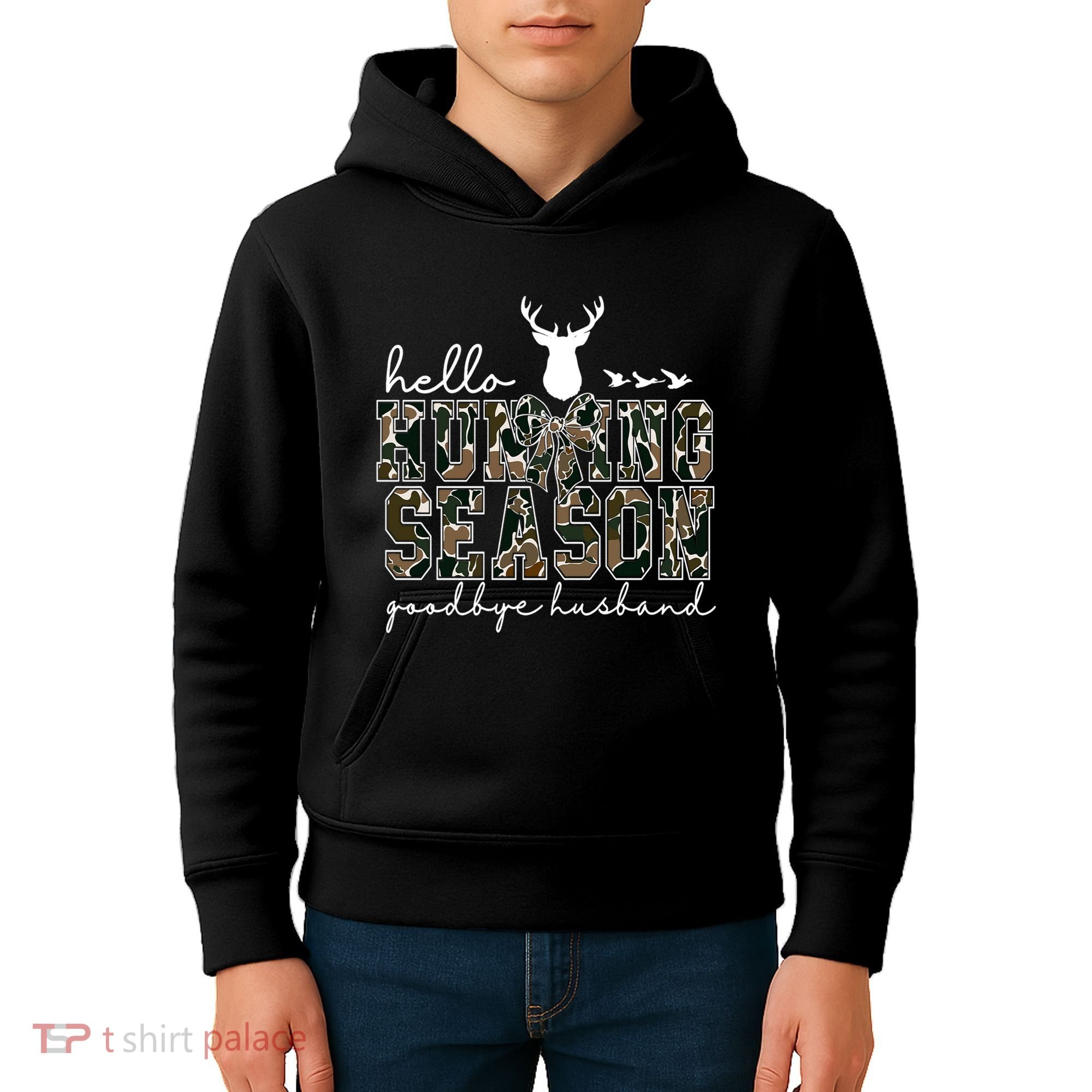 Hello Hunting Season Goodbye Husband Gift Kids Hoodie