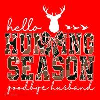 Hello Hunting Season Goodbye Husband Gift Santa Hat thumb 1
