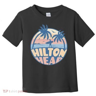 Hilton Head South Carolina Beach Surf Summer Vacation Toddler T-Shirt