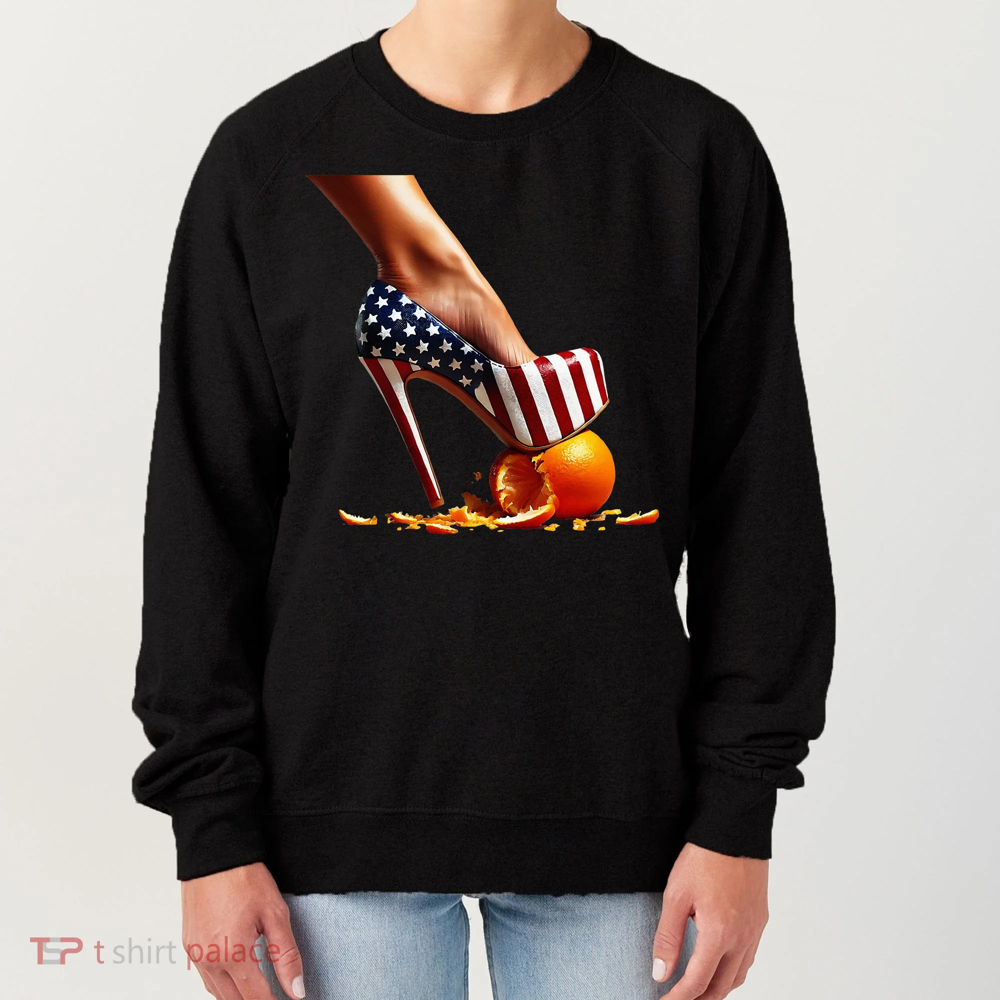 High Heels Squash Oranges; Kamala Harris Election Women's Sweatshirt