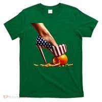 High Heels Squash Oranges; Kamala Harris Election T-Shirt thumb 0
