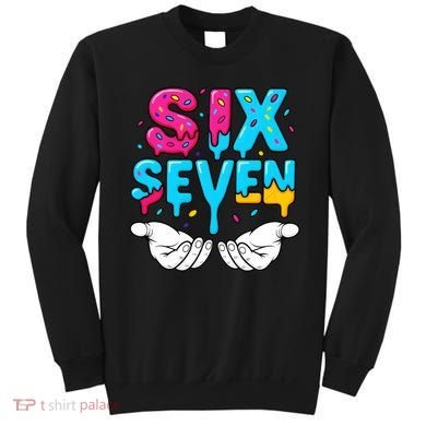 Hand Hold Six Seven Ice Cream Drip 6-7 Sweatshirt