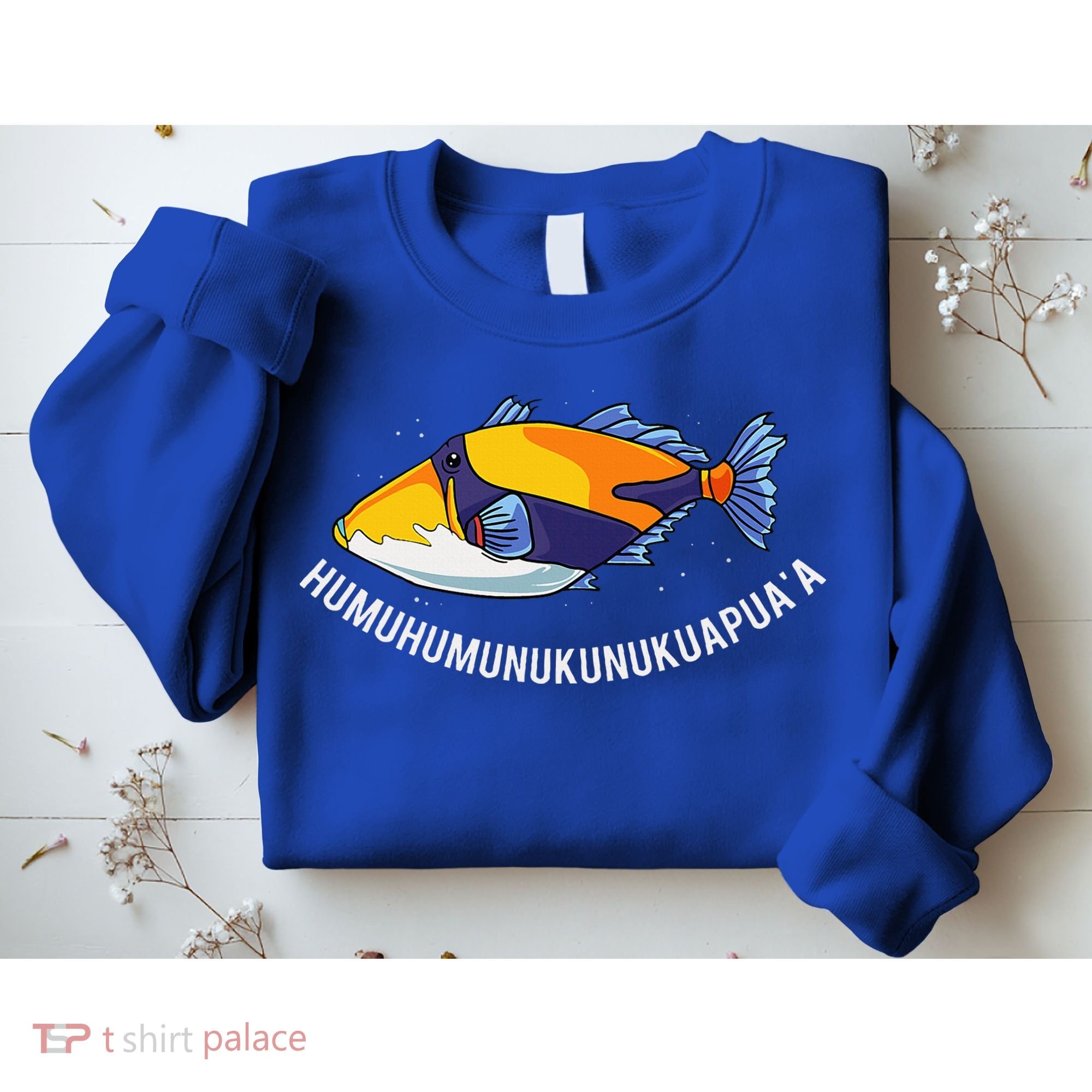HumuhumunukunukuapuaA Hawaiian State Fish Sweatshirt