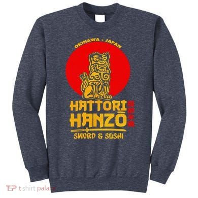 Hattori Hanzos Sword And Sushi Sweatshirt