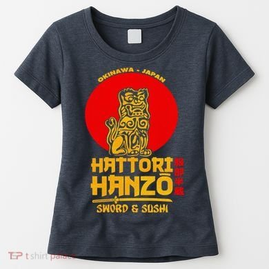Hattori Hanzos Sword And Sushi Women's T-Shirt