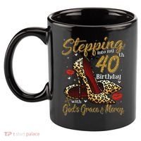 High Heels Stepping Into My 40th Birthday 40 And Fabulous 11oz C Handle Ceramic Mug thumb 2