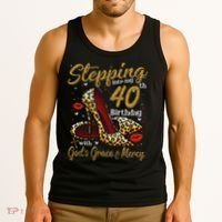 High Heels Stepping Into My 40th Birthday 40 And Fabulous Tank Top thumb 3