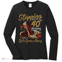 High Heels Stepping Into My 40th Birthday 40 And Fabulous Women's Long Sleeve Shirt thumb 0