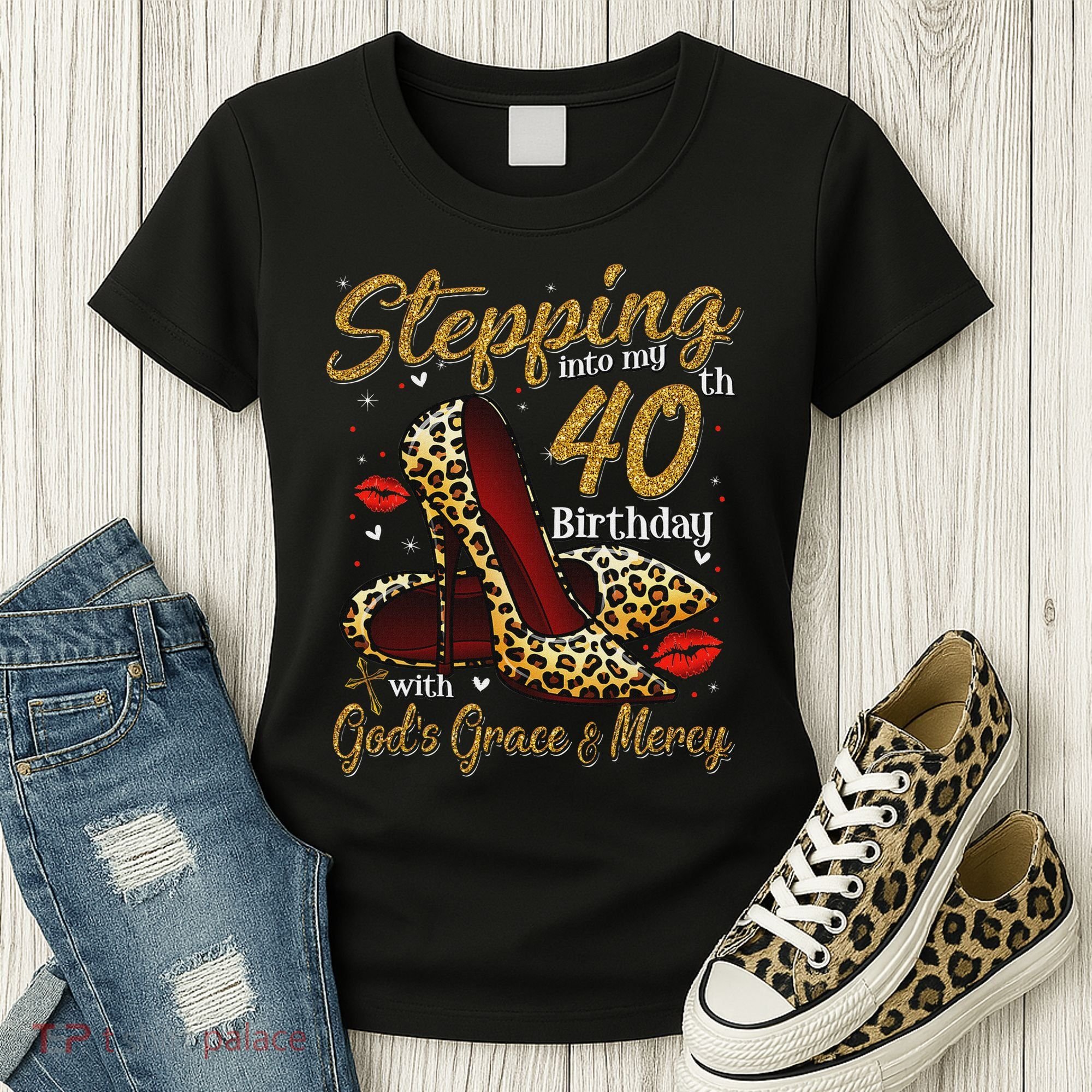 High Heels Stepping Into My 40th Birthday 40 And Fabulous Women's T-Shirt