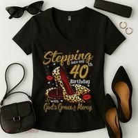 High Heels Stepping Into My 40th Birthday 40 And Fabulous Women's V-Neck T-Shirt thumb 2