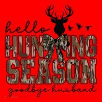 Hello Hunting Season Goodbye Husband Deer Girl Women Santa Hat thumb 1