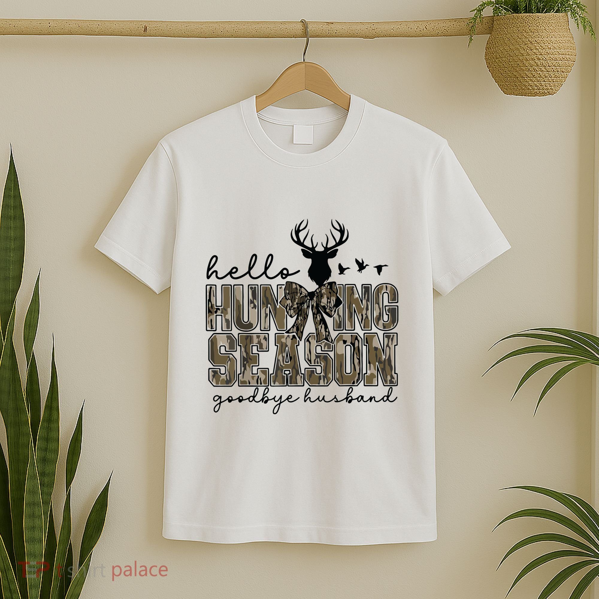 Hello Hunting Season Goodbye Husband Deer Girl Women T-Shirt