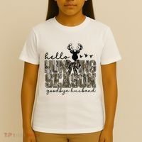 Hello Hunting Season Goodbye Husband Deer Girl Women T-Shirt thumb 4