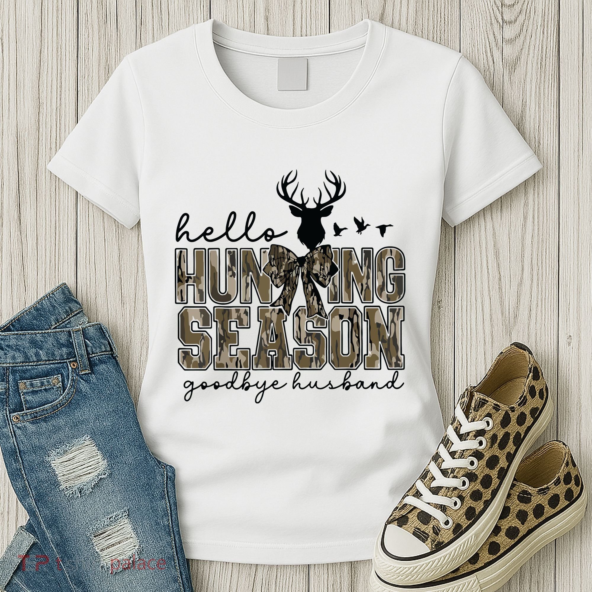 Hello Hunting Season Goodbye Husband Deer Girl Women Women's T-Shirt