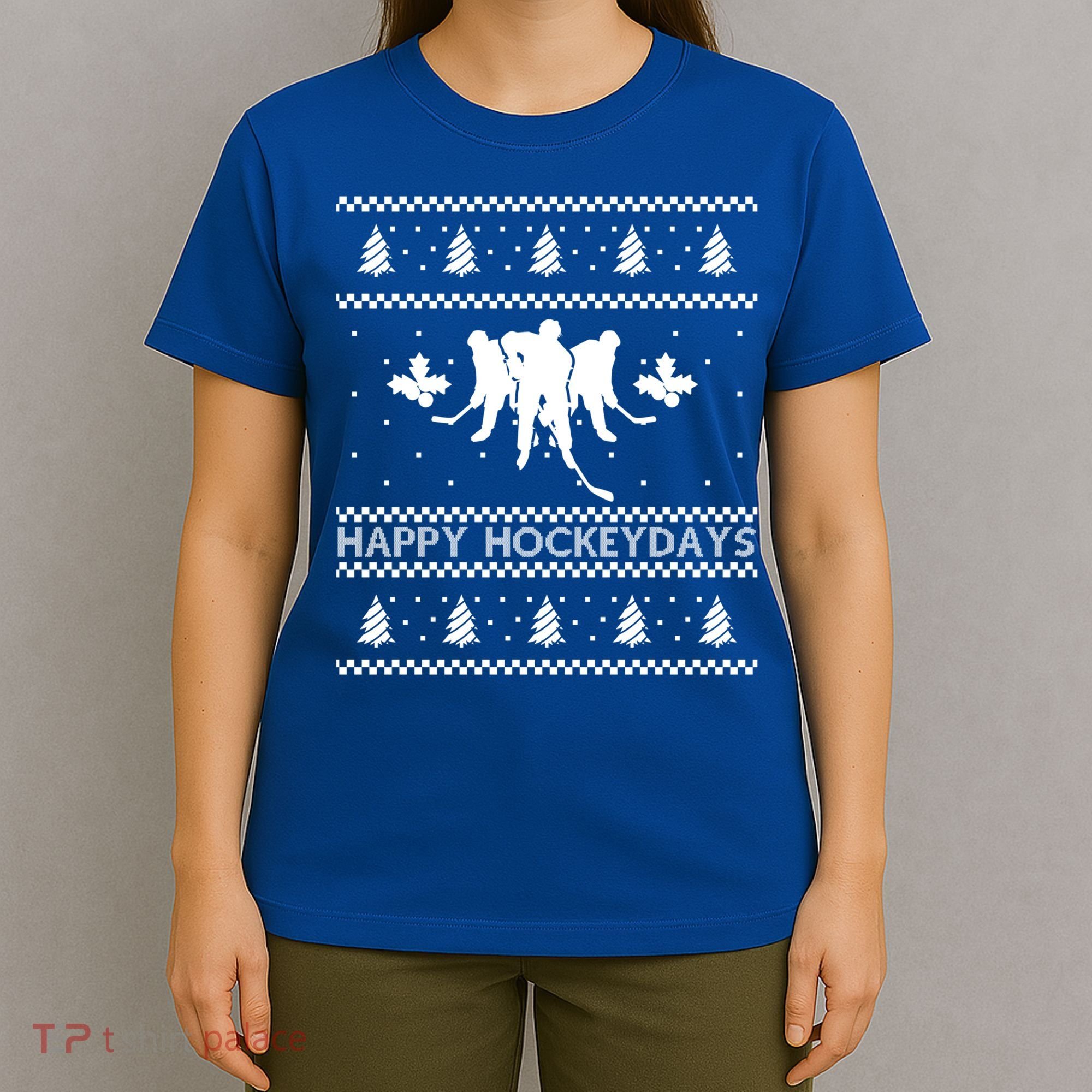 Happy Hockeydays Ugly Christmas Ice Hockey Player Hockey Funny Gift T-Shirt