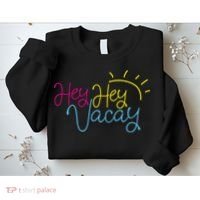 Hey Hey Vacay Summer Sun Sweatshirt thumb 2