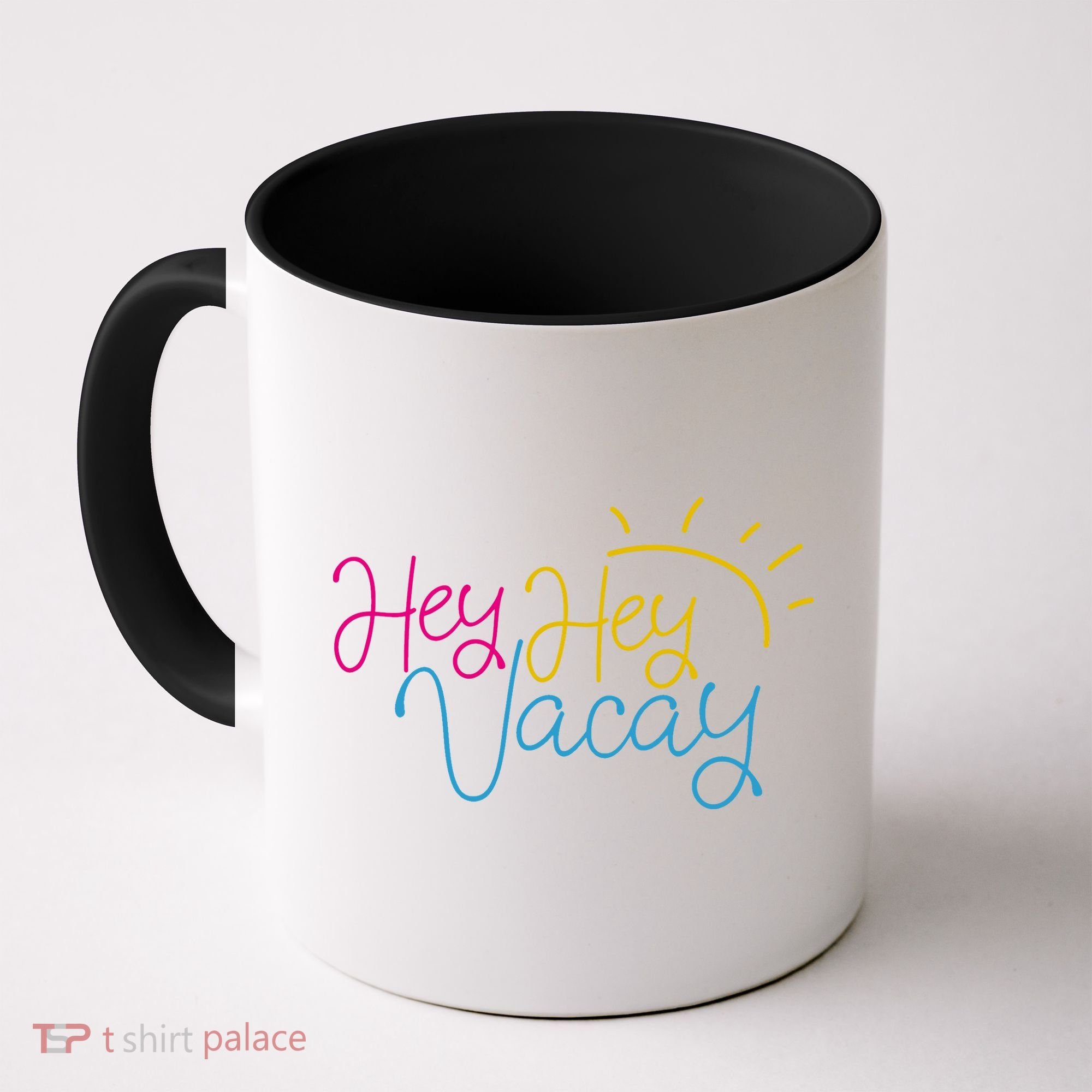 Hey Hey Vacay Summer Sun Coffee Mug