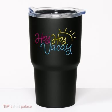Hey Hey Vacay Summer Sun Tumbler