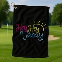 Hey Hey Vacay Summer Sun Golf Towel thumb 1