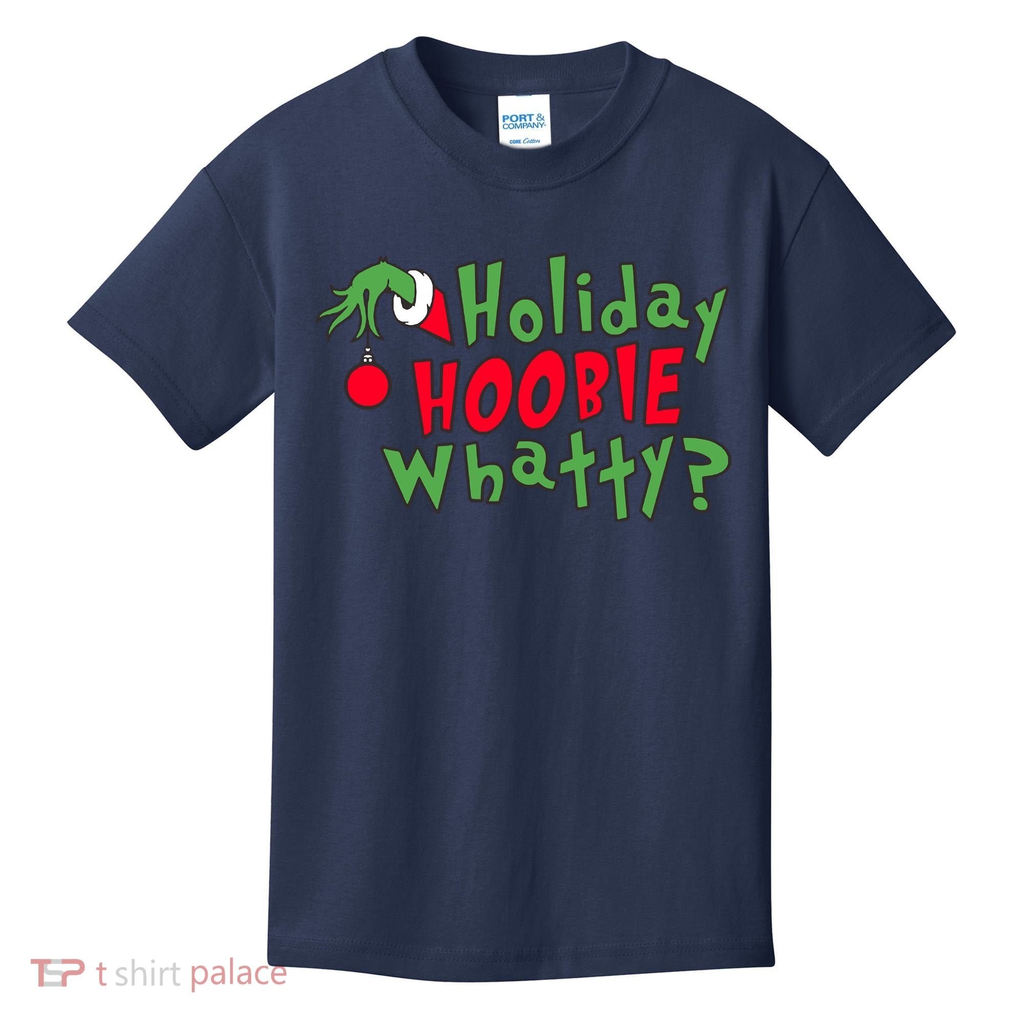 Holiday Hoobie Whatty, The Stole Christmas Kids T-Shirt